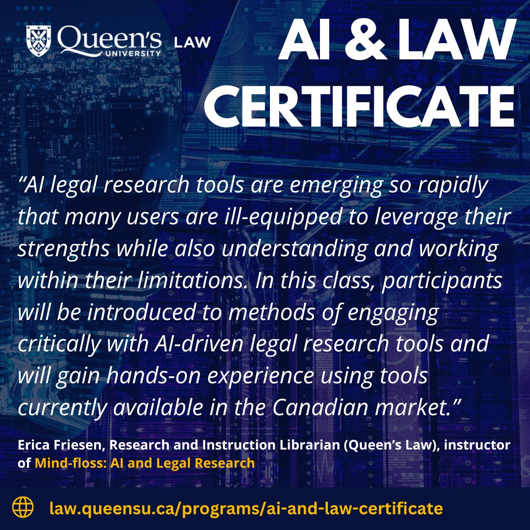 How can you learn ways to engage critically with AI-driven #legalresearch tools and gain hands-on experience using them? Register for #QueensULaw’s online AI & Law Certificate program, where @queensu Law librarian @ericafriesen will teach you: law.queensu.ca/programs/ai-an…