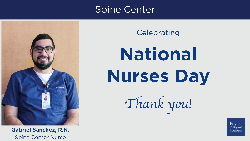 Happy #NationalNursesDay! We'd like to give a special shoutout to the #BCMSpineCenter's own Gabe S., R.N., for all he does for our patients and team!