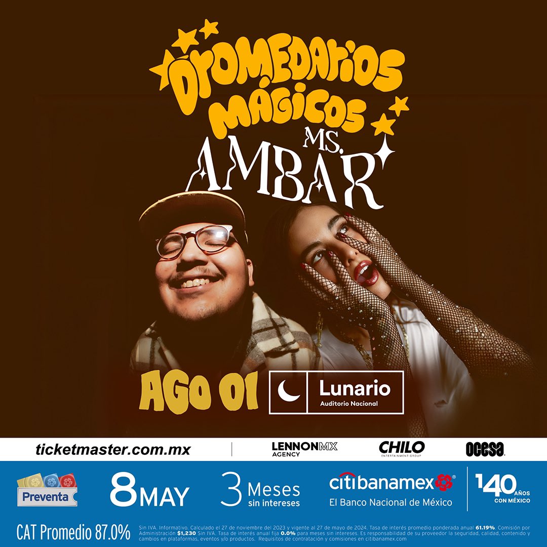 ¡Dromedarios Mágicos y Ms. Ambar harán vibrar el Lunario del Auditorio Nacional el próximo 1ro de agosto! ❤️‍🔥⭐️ #PreventaCitibanamex: 8 de mayo. Venta general a partir del 9 de mayo.