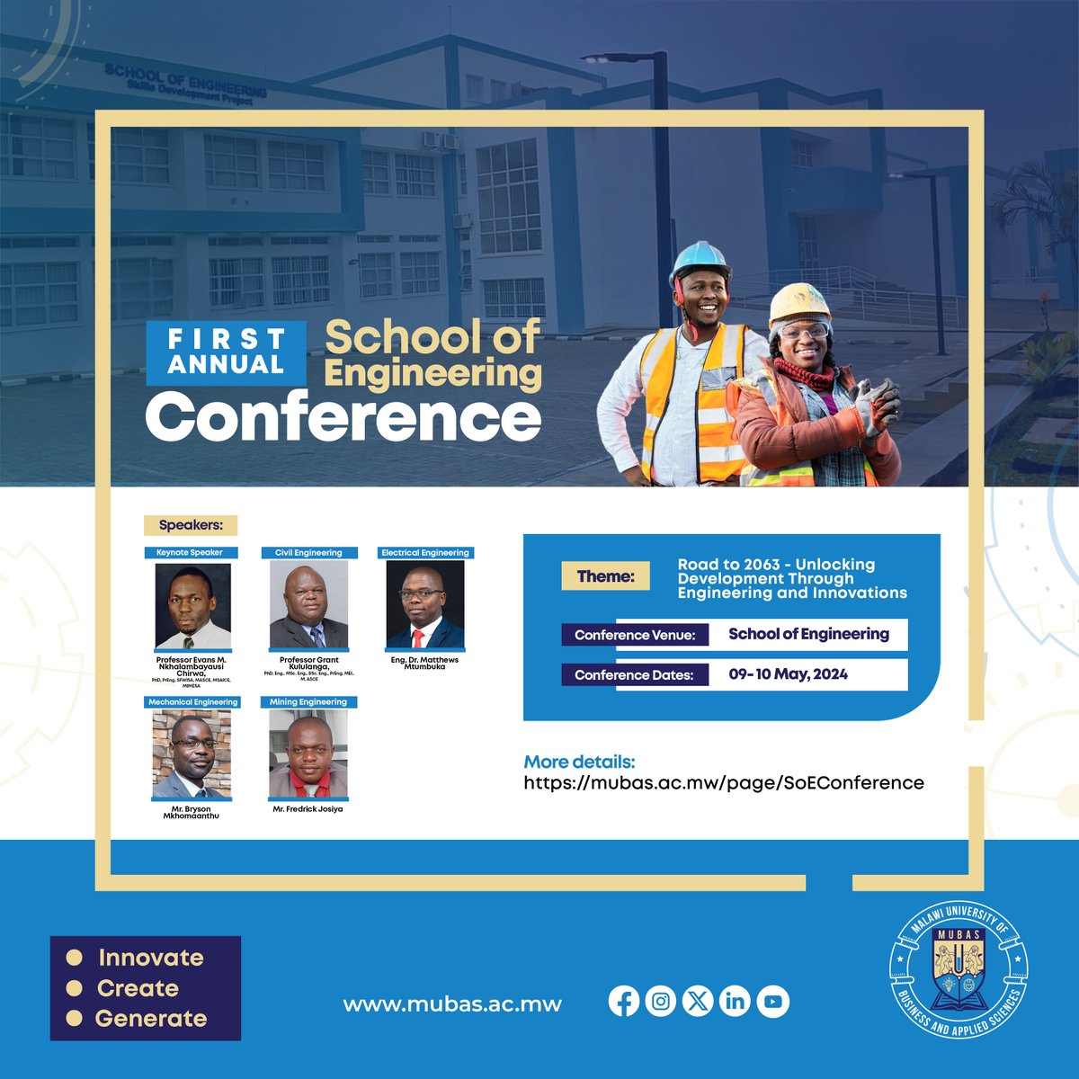 MUBAS is inviting staff, students and the general public to the First Annual School of Engineering Conference which will be held under the theme: Road to 2063 - Unlocking Development Through Engineering and Innovations. More details: mubas.ac.mw/page/SoEConfer… #SoEConference