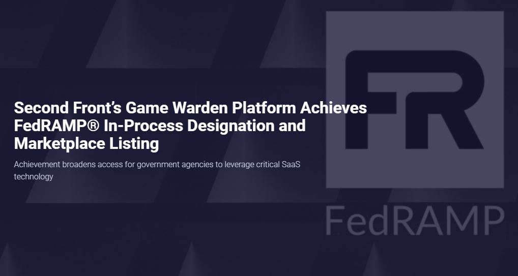 .@SecondFront's Game Warden Platform has achieved FedRAMP In-Process designation and is now available to #Federal Government customers in the #FedRAMP marketplace, empowering private and #PublicSector organizations to rapidly accredit and deploy modern cloud solutions... Read…