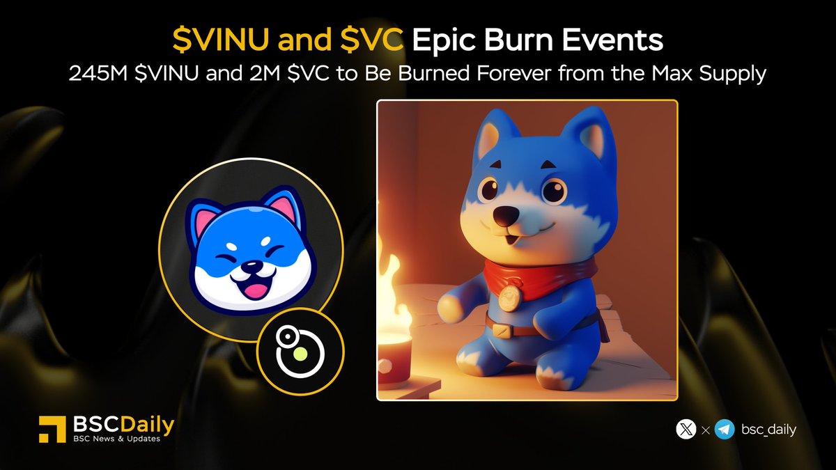 🎉 @VitaInuCoin $VINU and $VC @VinuChain Epic Burn Events🔥

245M $VINU and 2M $VC to Be Burned Forever from the Max Supply🏆

$VINU - The only memecoin with real world utility. Zero fees, instant settlement and the highest energy efficiency out there. 

#VinuChain - L1 Evm…