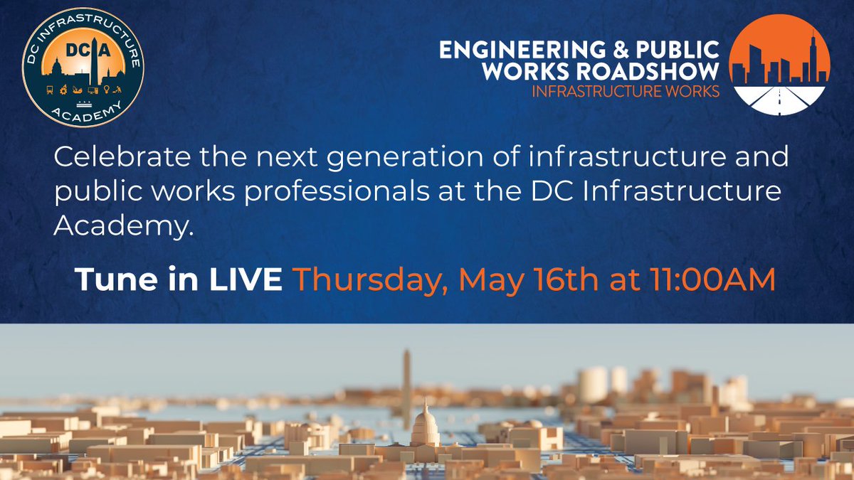 Breaking News: The next stop of the Engineering and Public Works Roadshow will take place during #InfrastructureWeek in DC and will spotlight the DC Infrastructure Academy. Tune in live for the stream at 11am on Thursday, May 16th! @APWATWEETS @ASCETweets