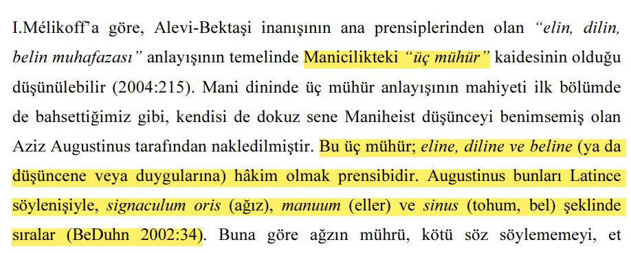 'Eline, beline, diline hakim ol' anlayışının kökeni, Maniheizm'deki 'üç mühür' düşüncesi. Maniheist Uygurlar buna 'üç tamga' diyor.

'Üstünki yeg orunta tuggalı üç tamgalarıg bütürti
(Üstün yerde doğmak için üç damgayı tamamladı.)