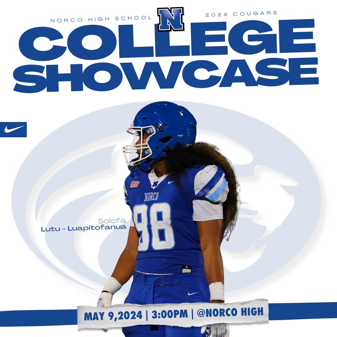 College Showcase
May 9th, 2024
3:00pm

@norco_high #WeAreNorco #NorcoFactory #Nike