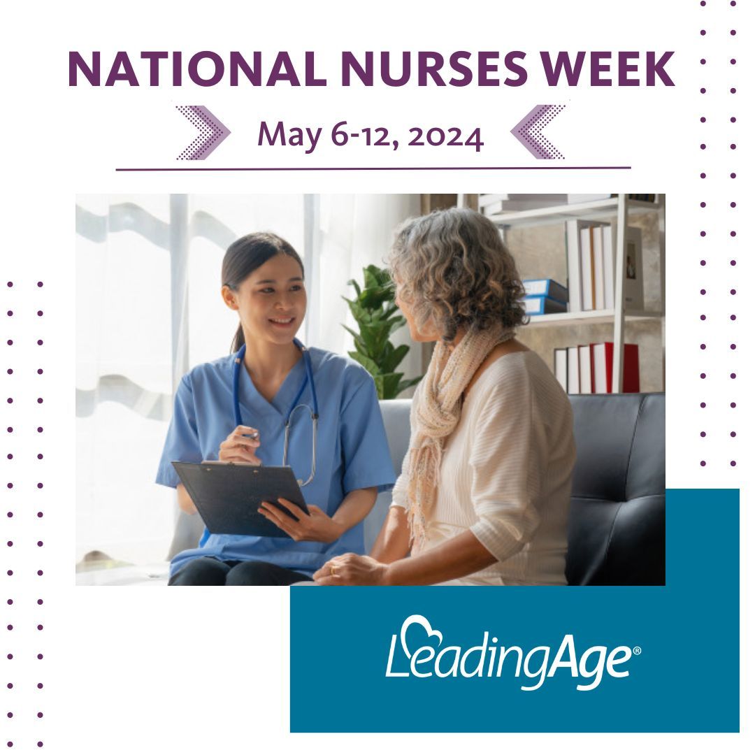 It’s National Nurses Week! Thank you to the millions of nurses who have dedicated their careers—and in some cases their lives—to providing care to older adults. Nursing professionals are essential at LeadingAge member organizations. #NationalNursesWeek #ThankANurse