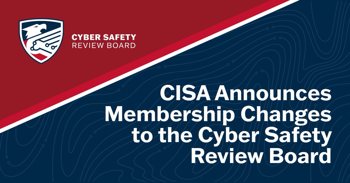 We have new members on the Cyber Safety Review Board (CSRB). We thank the outgoing members for their work and look forward to inviting four new members. Learn more:  go.dhs.gov/3ZB