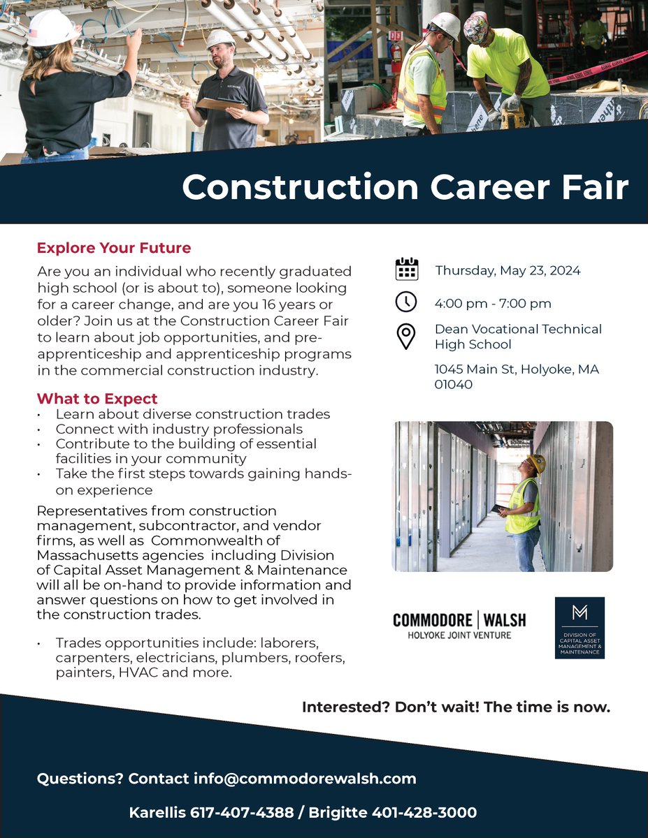 Construction Career Fair, Thursday, May 23, 2024, 4:00 - 7:00 p.m. at Dean Vocational Technical High School, 1045 Main St, Holyoke, Mass. Please share widely with service members, Veterans and family members who may be interested. Contact info@commodorewalsh.com