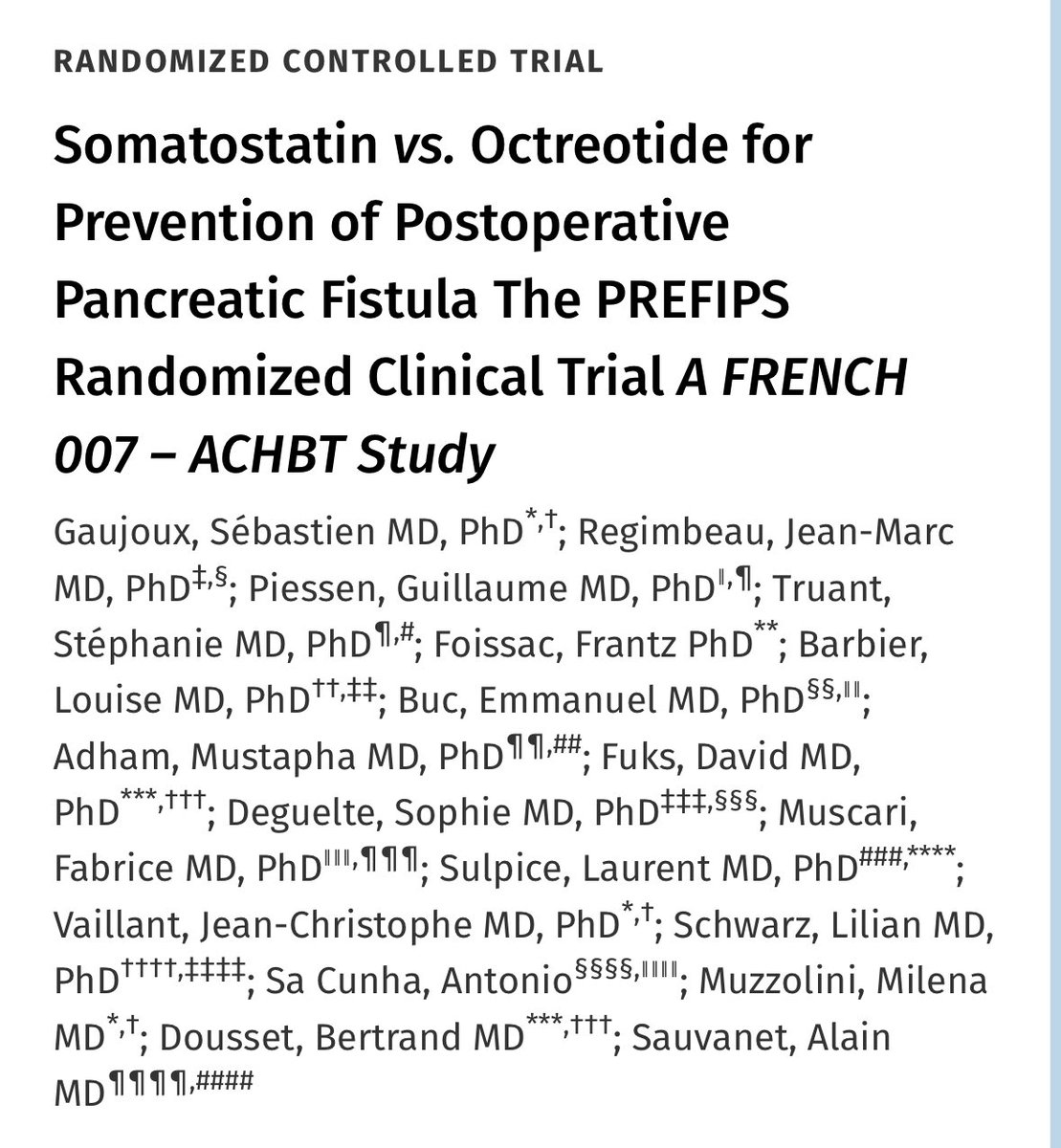 Somatostatin 🤜🤛 Octreotide for prevention of pancreatic fistula 🇫🇷 RCT for PD and DP 💉 7 days continuous IV / 4 times a day 🐳 POPF rate similar at 23% even after correction for MPD size So… would you use ☝️,✌️, or… neither of the two?! 🤦‍♂️ journals.lww.com/annalsofsurger…