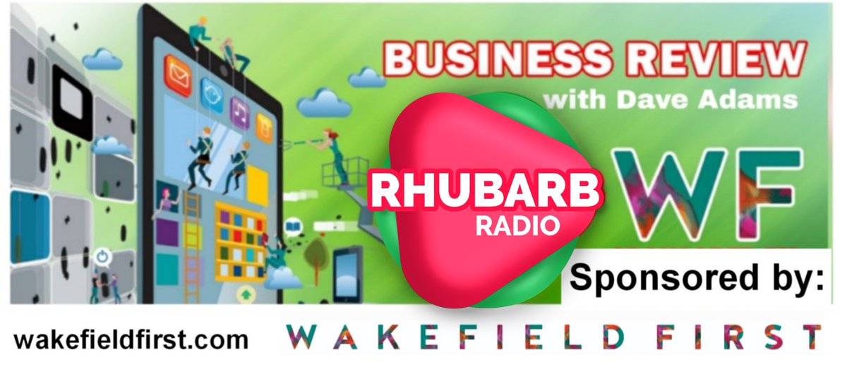 On the May edition of the @Wakefieldfirst Business Review this Tues evening a 6pm on Rhubarb Radio, Dave Adams welcomes Sarah Scholes from Wakefield Council into the studio, to talk about how they support businesses large and small across the Wakefield District. @MyWakefield