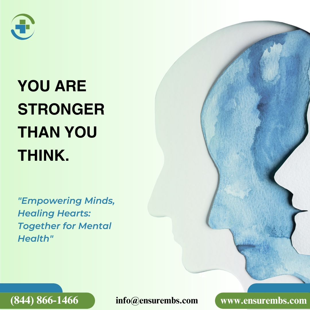 You are stronger than you think.

#EnsureMBS #medicalbilling #healthcare #revenuecyclemanagement #mentalhealth #mentalhealthawareness #practicemanagement #mentalhealthpractice