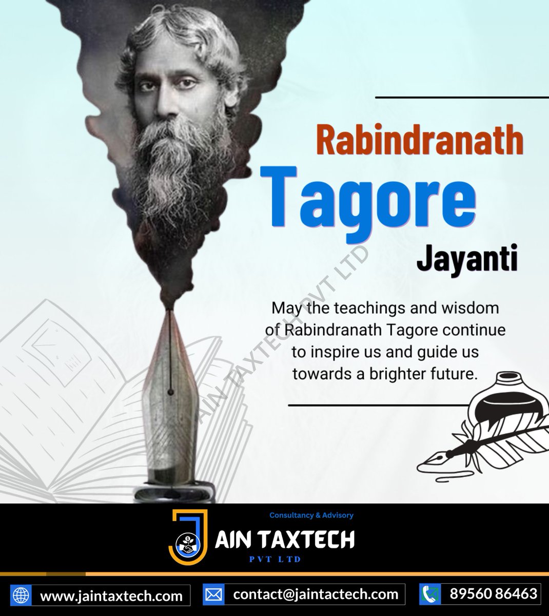 Remembering Rabindranath Tagore on His Birth Anniversary! 🌹🎂 Celebrating the Life, Legacy, and Literary Genius of the Great Poet and Philosopher. Jain TaxTech Pays Tribute to Tagore's Enduring Inspirations! 📜✨ #TagoreJayanti #LiteraryLegacy #JainTaxTech #BengaliCulture