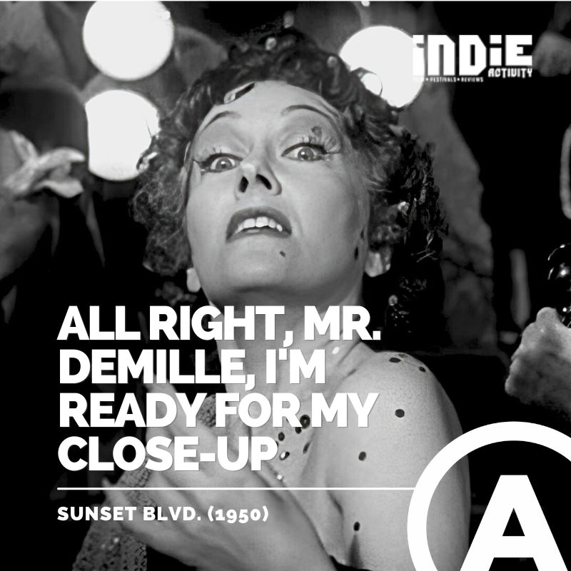 .@oladapobamidele 'All right, Mr. DeMille, I'm ready for my close-up' - Sunset Blvd. (1950) #film #quote #quotestoliveby #indiefilm #indieactivity #quote #quotestoremember #indiefilmmaker #indiefilmmaking #moviescenes #filmmakingchallenge #FilmmakingJourney #filmmakinglifestyle