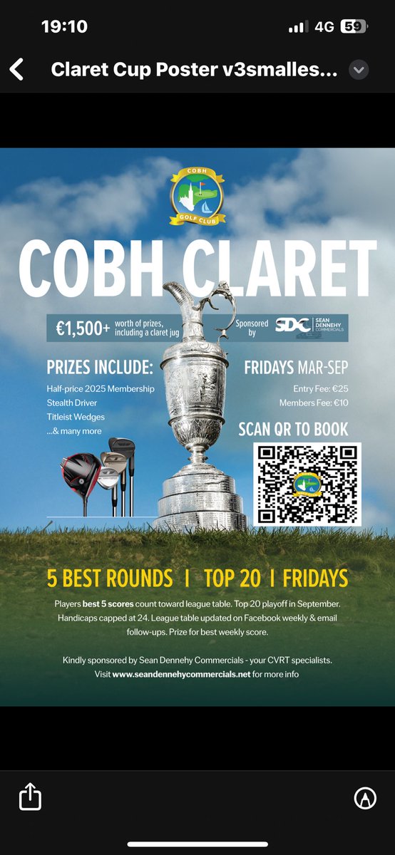 🏆 COBH CLARET 🏆 WIN €1,500 in prizes plus Claret Jug, play Fridays Mar-Sept Players best 5 SCORES count towards League Table, top 20 playoff in September Members €10 Non-Members €25 Sponsored by SEAN DENNEDY COMMERCIALS your CVRT Specialists BOOK NOW #cobhgolf