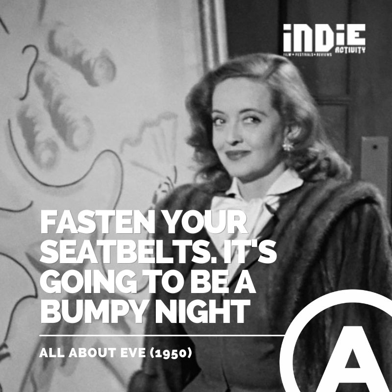 .@oladapobamidele 'Fasten your seatbelts. It's going to be a bumpy night' - All About Eve (1950) #film #indiefilm #indieactivity #quotes #quotestoliveby #quotestoremember #indiefilmmaker #indiefilmmaking #moviescenes #filmmakingchallenge #FilmmakingJourney #filmmakinglifestyle