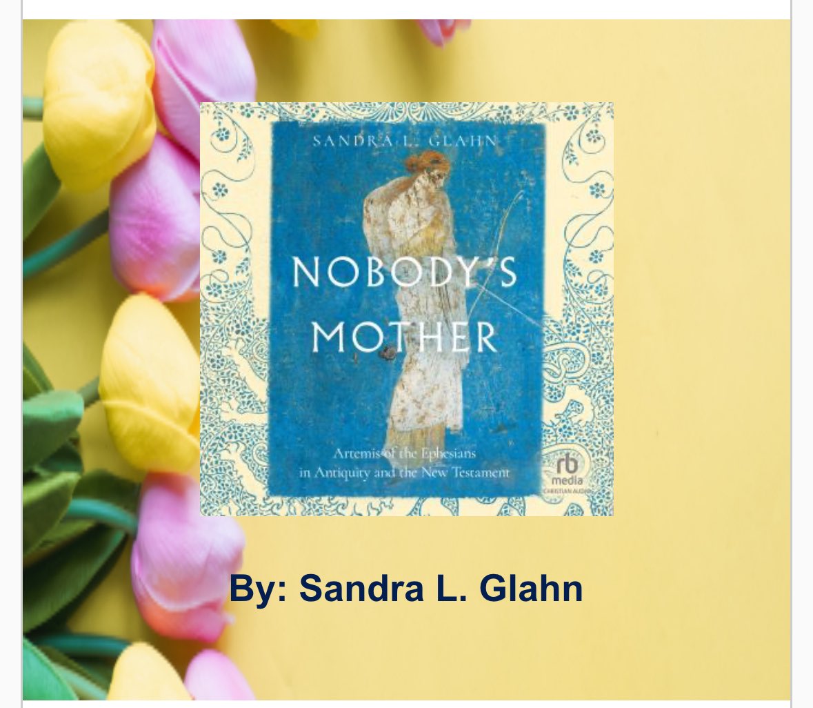 Get 60% OFF the audio version of “Nobody's Mother: Artemis of the Ephesians in Antiquity and the New Testament” through 5/10. audiobooks.com/promotions/pro…