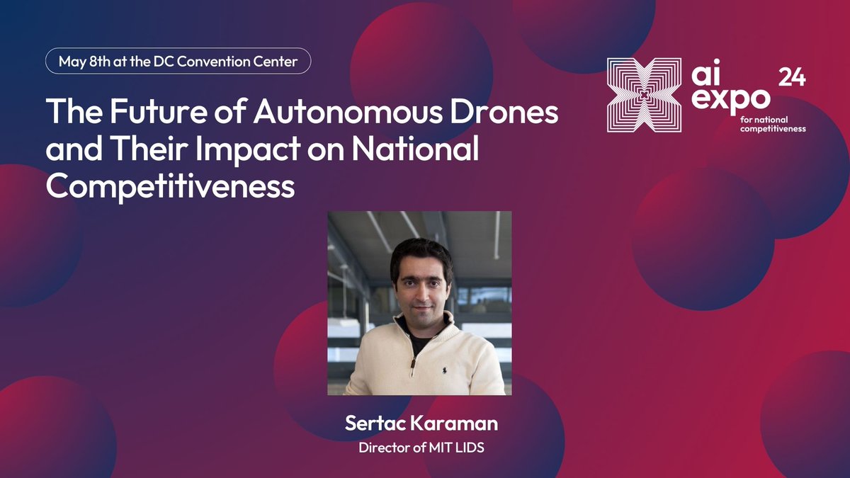 .@SertacKaraman from the MIT Laboratory for Information and Decision Systems (LIDS), will be on the South Stage for a discussion on how autonomous drones operate and how they can impact national security. Don't miss out!