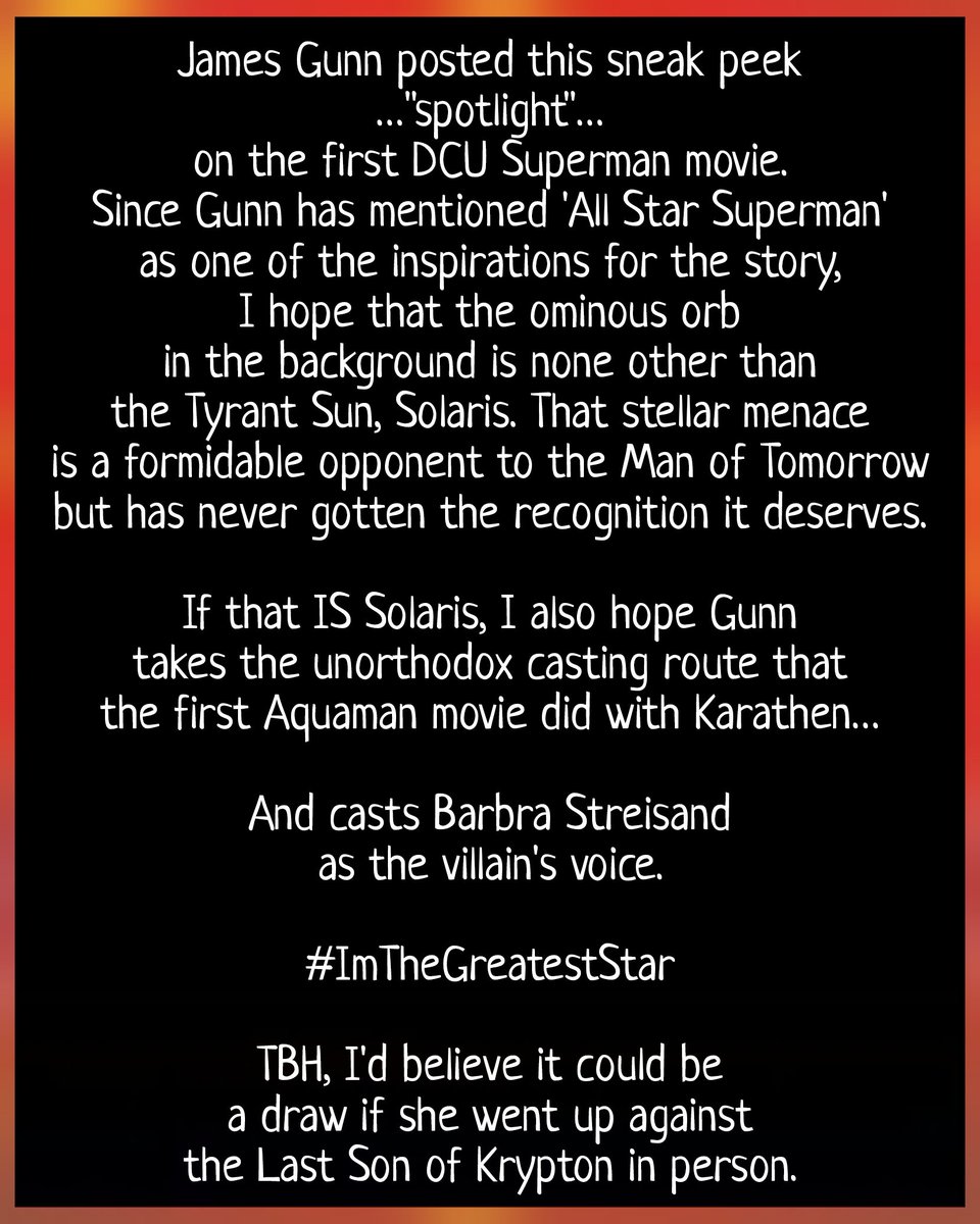 #DCU #Superman
@JamesGunn
#HereComesTheSun
#ImTheGreatestStar
#NoShade
#UltraViolence
#SPFOneMillion