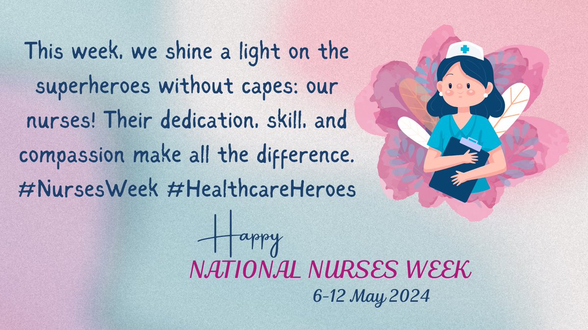 #NursesWeek2024 #ThankANurse 👏🥰💓💝