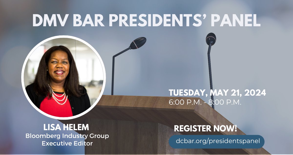 Join the presidents of the @DC_Bar, @VABarAssn & @MarylandBar and me on May 21 for a discussion about their career paths, leadership goals and diversity in the legal profession. Register at the link below. dcbar.org/news-events/si…