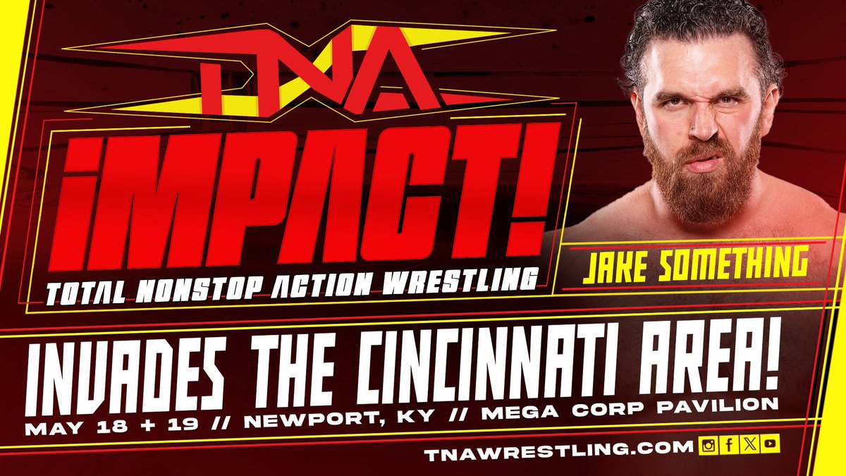 See you soon. @ThisIsTNA ——————— TNA INVADES THE CINCINNATI AREA! MAY 18TH & 19TH #TNAiMPACT @MegaCorPavilion Newport, KY 🎟️ TNAWrestling.com