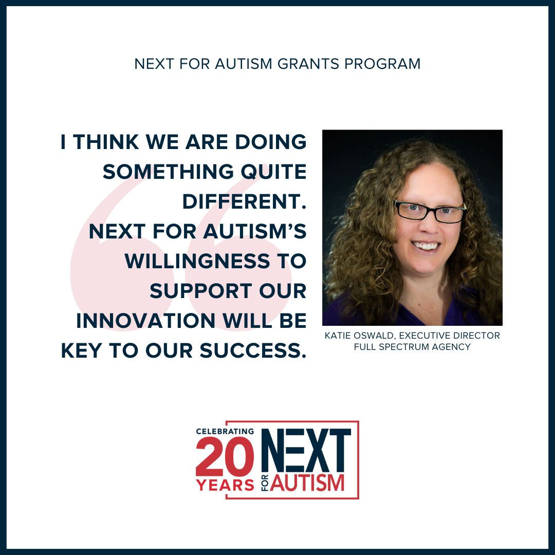 Full Spectrum Agency for autistic adults exists to support and #fosterindependence and #buildcommunity for #autisticadults. NEXT is honored to support FSA and its Executive Director Kate Oswald with grant funding. Learn more @ fullspectrumasd.org or NEXTforAUTISM.org/grants