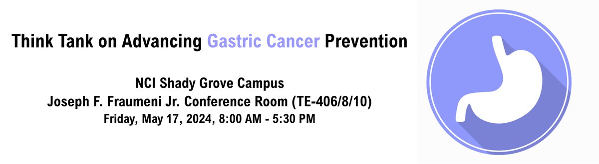 Don't miss the opportunity to participate in this interactive 'Think Tank' to advance #GastricCancer prevention and control research. May 17, 2024. Register to attend in-person or virtually => bit.ly/44ofX97