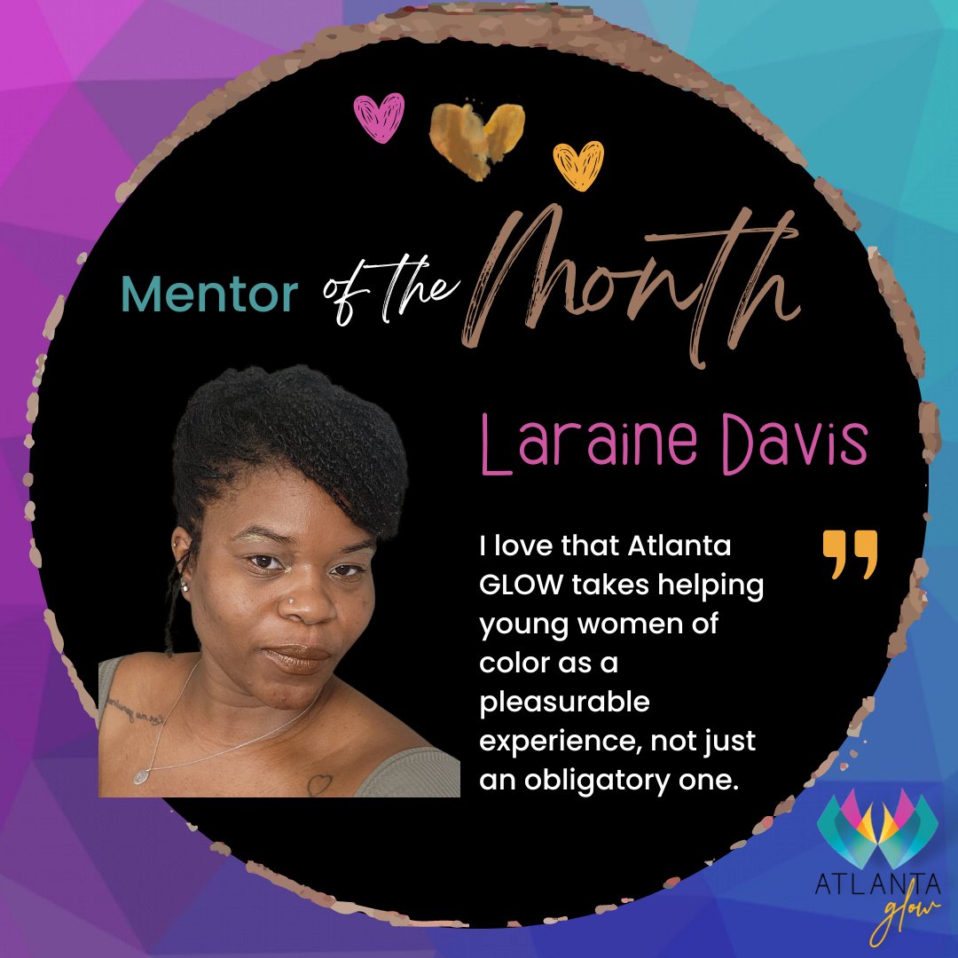 #MentoroftheMonth: Who would Atlanta GLOW be without our fabulous and amazing mentors? his month, we want you to meet LARAINE DAVIS: 'Hi all, I am Laraine, been with Atlanta GLOW since January 2023. I am a mother of a 7 year old girl named Autumn and 9 year old boy named Landon.'