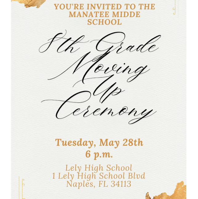 8th Grade Moving Up Ceremony. May 28th at Lely High school. We are #CCPSproud of our 8th graders.