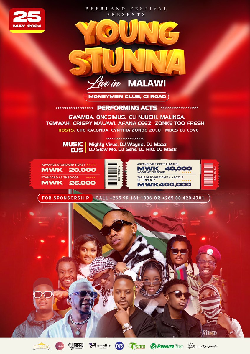 GET YOUR TICKETS IN THESE SPOTS😍😍✅

#BeerlandYoungStunna 
#YoungStunnaLiveInMalawi 
#YoungStunnaMalawi