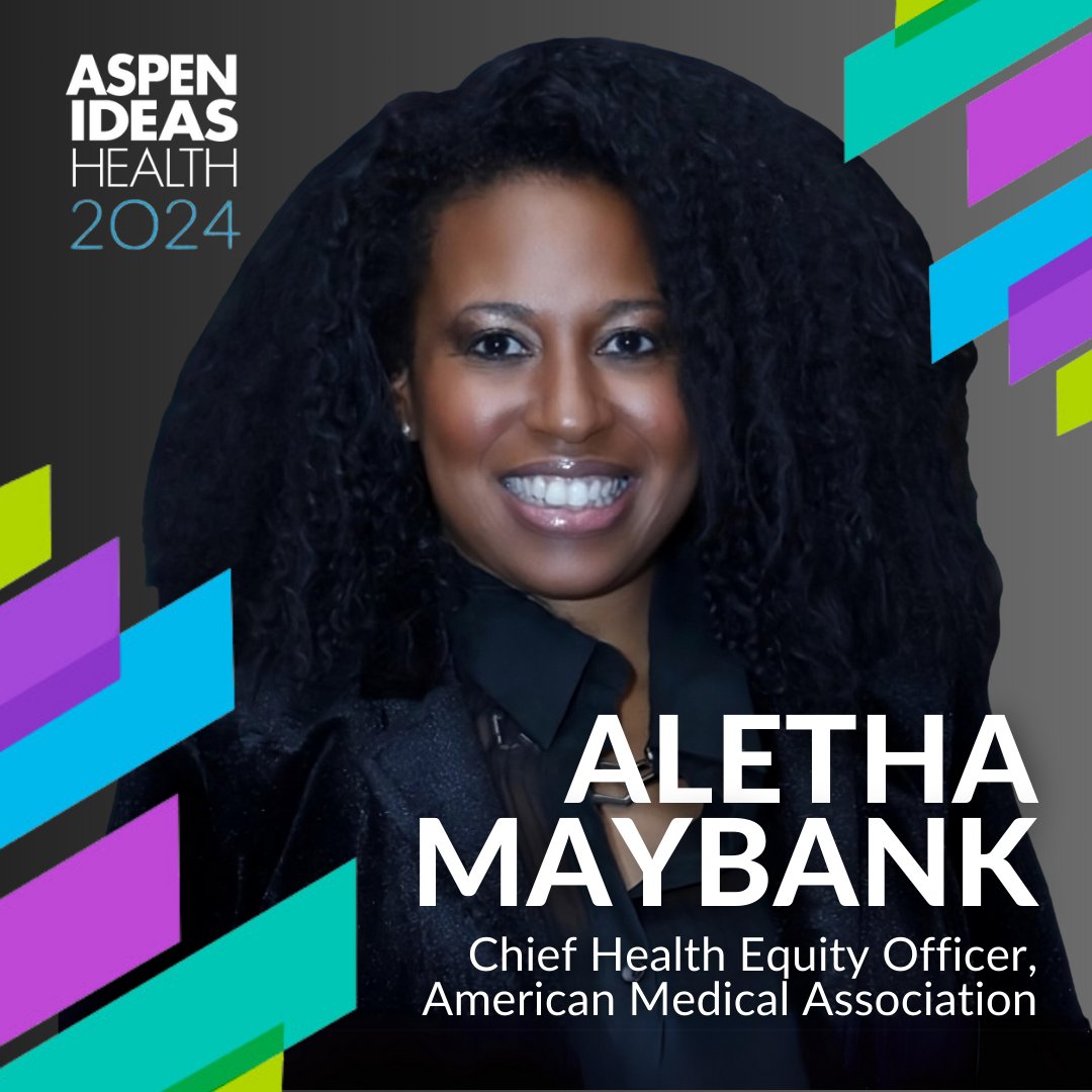 . @DrAlethaMaybank, Chief Health Equity Officer of @AmerMedicalAssn, and Richard Besser, President and CEO of @RWJF, will address how healthcare systems and communities are confronting structural racism to improve health outcomes for all. #AspenIdeasHealth (5/8)
