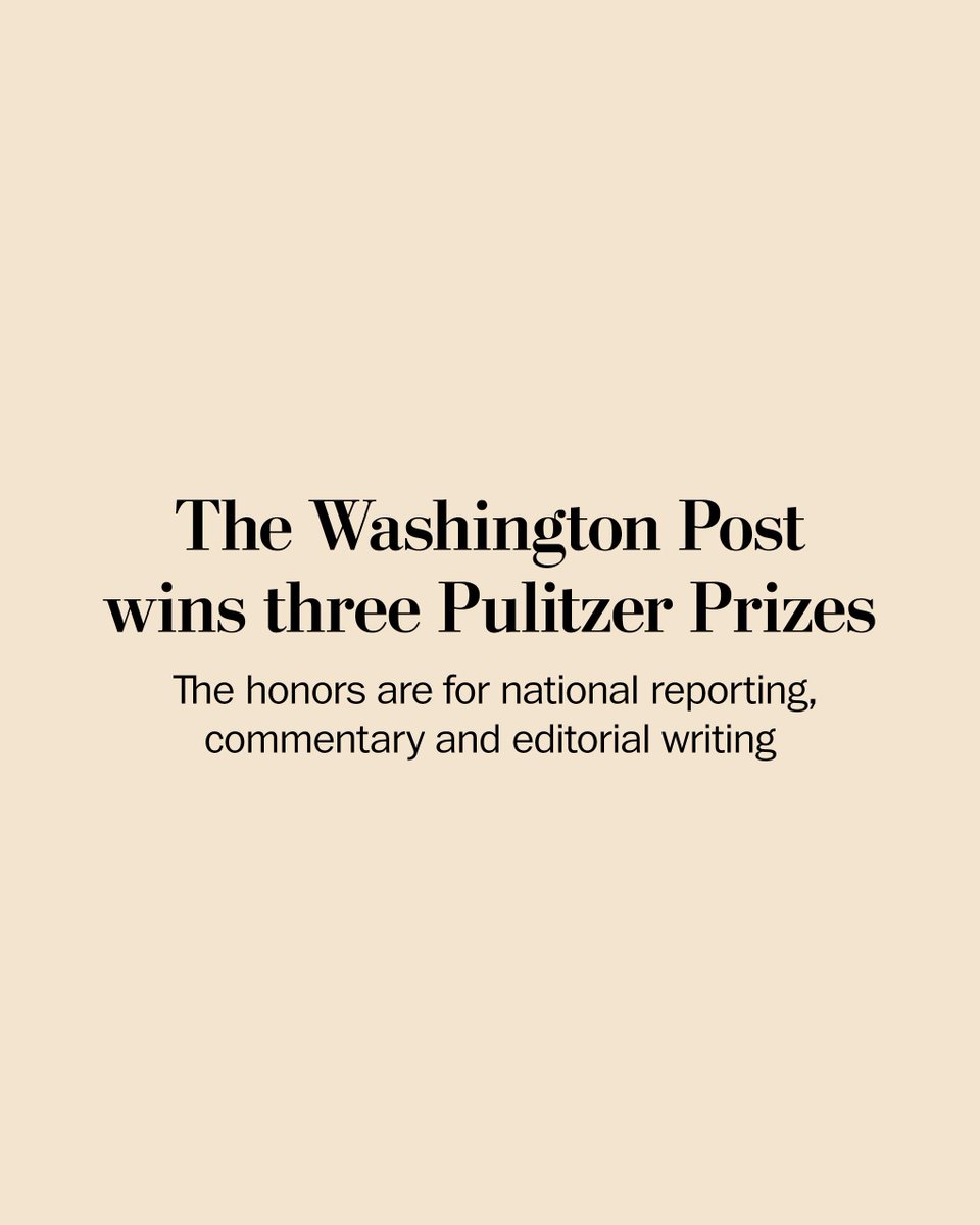 The Washington Post wins Pulitzer Prizes for National Reporting, Editorial Writing and Commentary.

The Post was also honored as a finalist in the public service category, as well as a finalist in the categories for International Reporting and Illustrated Reporting and