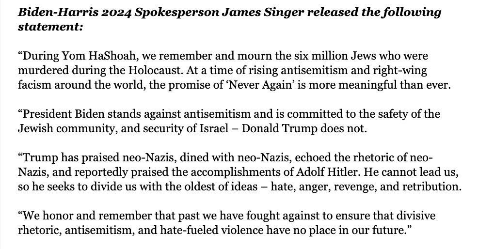 The Biden 2024 campaign’s statement on Holocaust Remembrance Day is a puerile exploitation of genocide in WWII Europe to attack Donald Trump, along with a proud reminder of Biden’s role in subsidizing Israel’s ongoing Holocaust against the people of Gaza