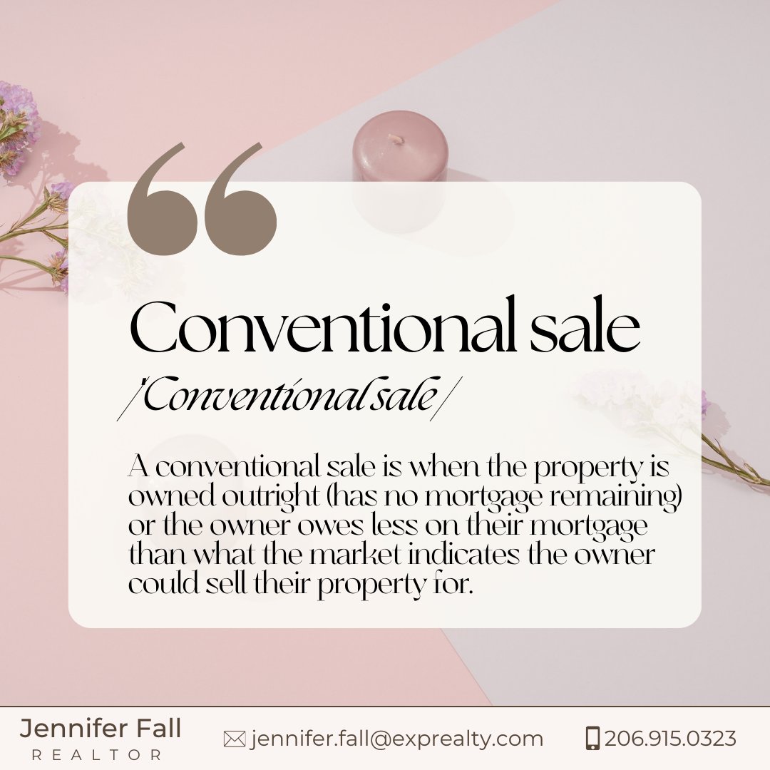 Have you ever wondered what a conventional sale is?  Look no further.  Let me know if you have any other questions.  #jenniferfall_exprealty #realestatelife #warealestate #exprealty #listingagent #buyersagent #movetowa