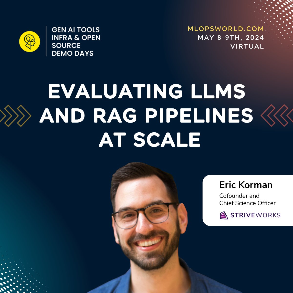 Register to hear Striveworks cofounder and CSO Eric Korman next Thursday, May 9, at the Gen AI Tools Infra & Open Source Demo Days. He’s discussing “Evaluating #LLMs and #RAG Pipelines at Scale.”

Registration is free. RSVP now: bit.ly/44xkAh3.

#AI #MLOps