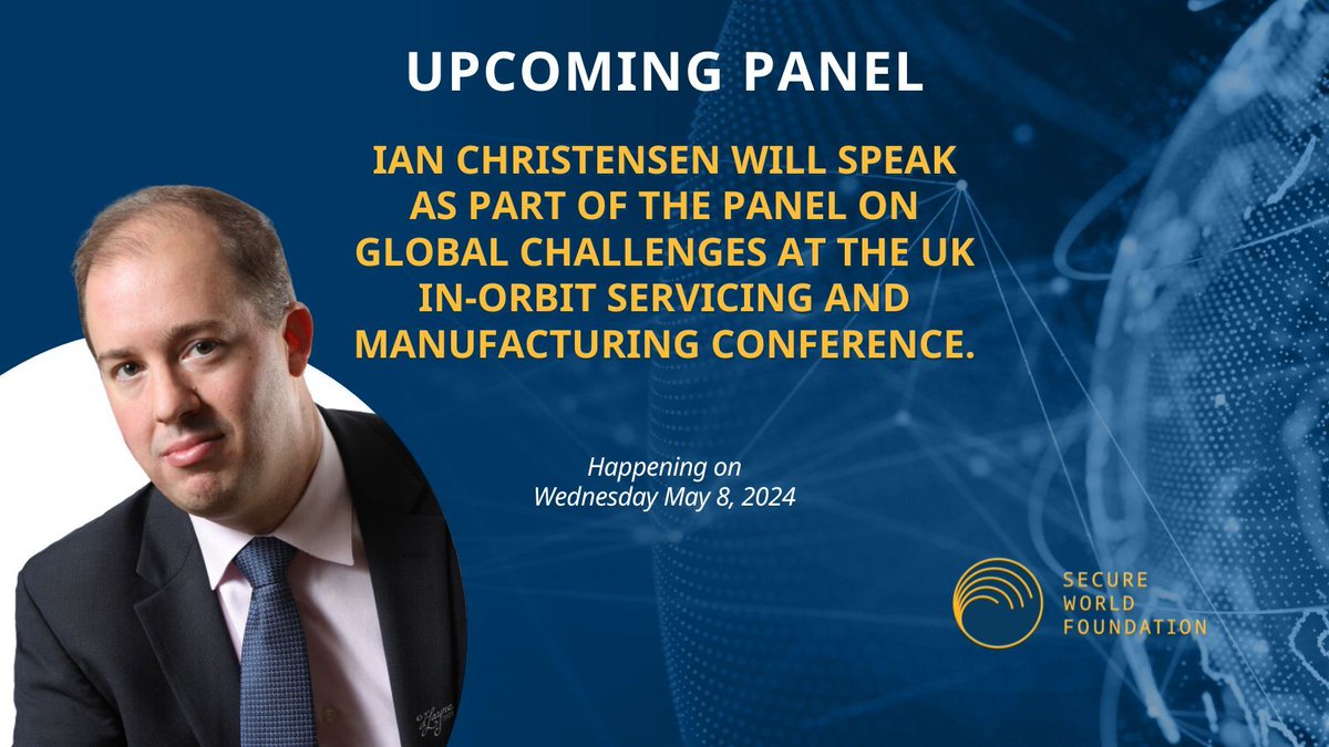 Ian Christensen will speak as part of the panel on Global Challenges at the UK In-Orbit Servicing and Manufacturing Conference, addressing the importance of international cooperation in space sustainability. #SWF #SpaceSustainability Learn more here!: buff.ly/4b5mI23