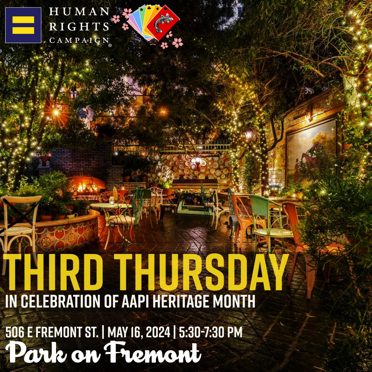 We are excited to partner with @SNAPIQS & present this month's Third Thursday in celebration of #AAPI Heritage Month. Thu May 16, 5:30PM Park on Fremont 506 E. Fremont St. Get a complimentary welcome drink when you sign up at parkonfremont.com/hrc #LGBTQIA #Pride