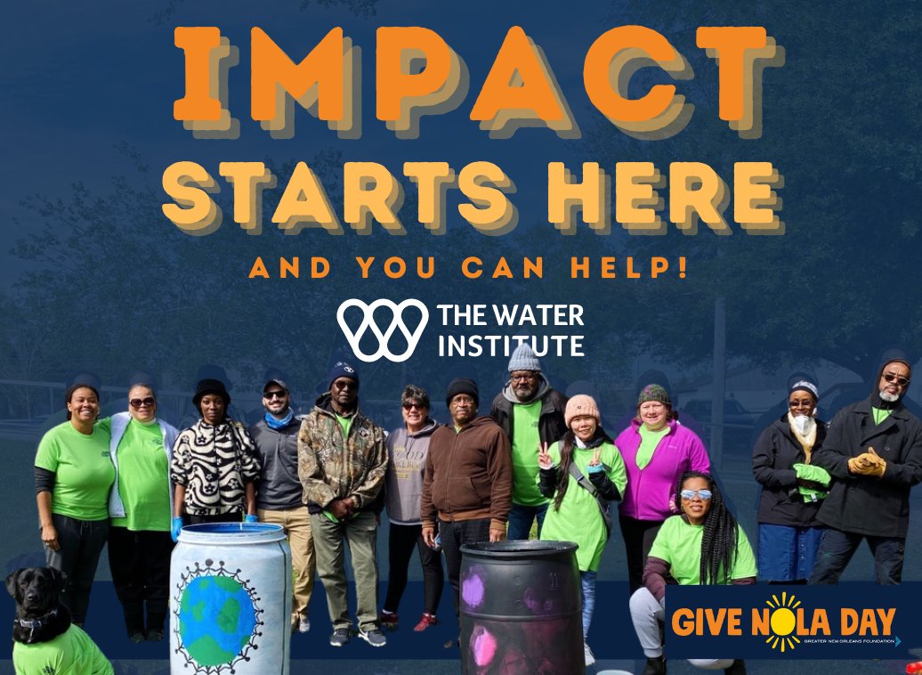 Tomorrow is #GiveNOLADay! Please consider supporting the Institute as we continue our mission to build resilient and equitable communities, sustainable environments, and thriving economies. givenola.org/TheWaterInstit…