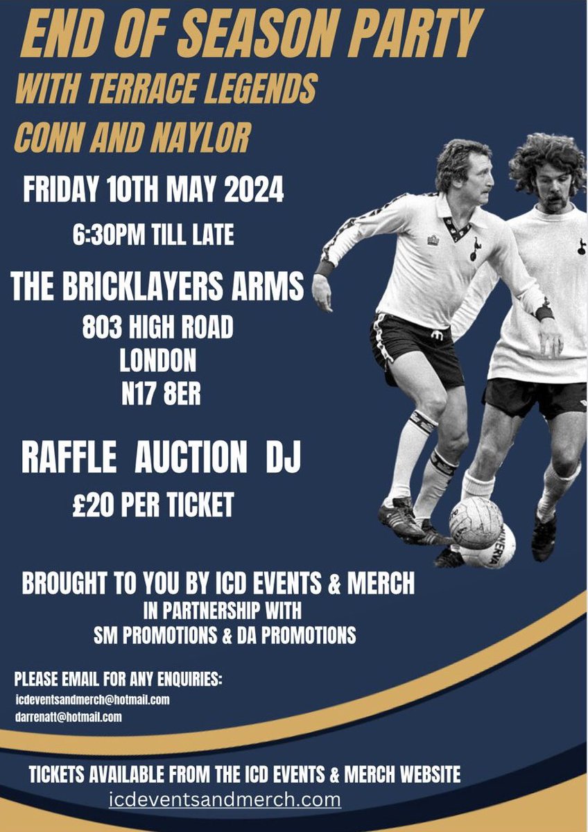 Any #SpursOSC attending end of season party Friday & staying over for the game why not finish the night meeting x2 70’s icons in the #Brickies afterwards. Bar open until 1am contact @KiddRonnie #thfc #COYS #AlfieConn #TerryNaylor