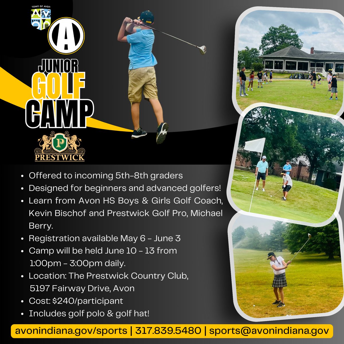 ⛳NOW AVAILABLE!⛳ Register your 5th-8th grader for the Jr. Golf Camp at The Prestwick Country Club! Participants will receive instruction from AHS Golf Coach, Kevin Bischof & Prestwick Golf Pro, Michael Berry. #AvonIndiana #AvonIndianaSports #AvonYouthSports #OneStrongCommunity