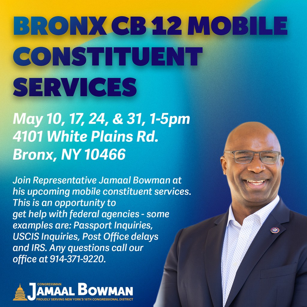 Need help with a federal agency? Stop by our mobile constituent services at Bronx Community Board 12! We'll be there all month long.
