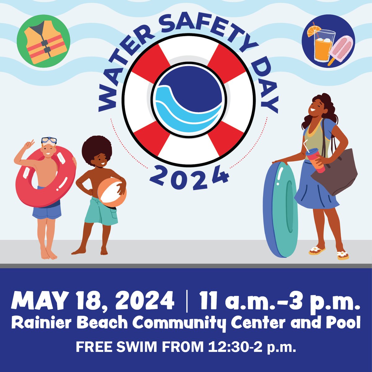 Join us for a day of FREE fun and activities centered around water safety! Saturday, May 18 from 11am to 3pm at Rainier Beach Community Center and Pool. A FREE family swim is available from 12:30 to 2pm. #WaterSafetyDay #SwimSeattle parkways.seattle.gov/2024/05/03/sea…