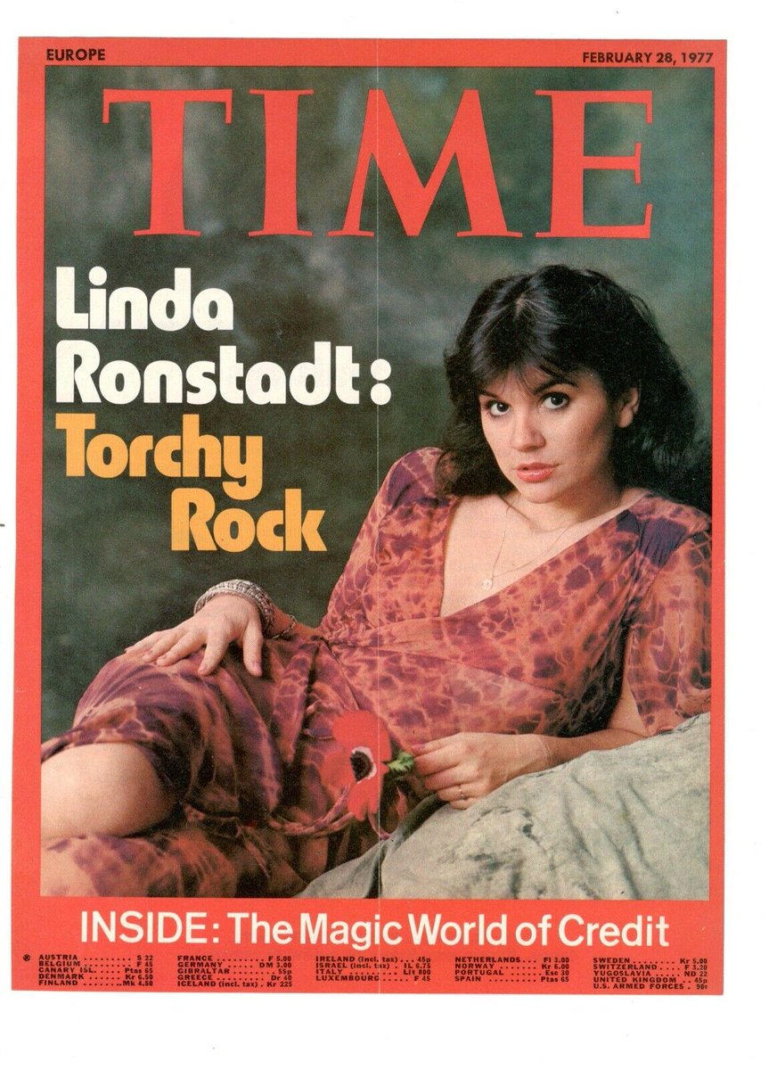 Time Magazine cover 28th February 1977. “There are 2 kinds of men in this world: those who have a crush on Linda Ronstadt, and those who have never heard of her.” ~ Willie Nelson.  #TimeMagazine