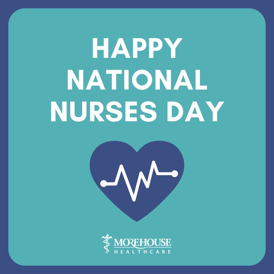 🩺 Happy #NationalNursesDay from Morehouse Healthcare! 💙 We honor and appreciate our nurses for their tireless dedication to providing quality care and promoting health equity. Your hard work and compassion make a world of difference!