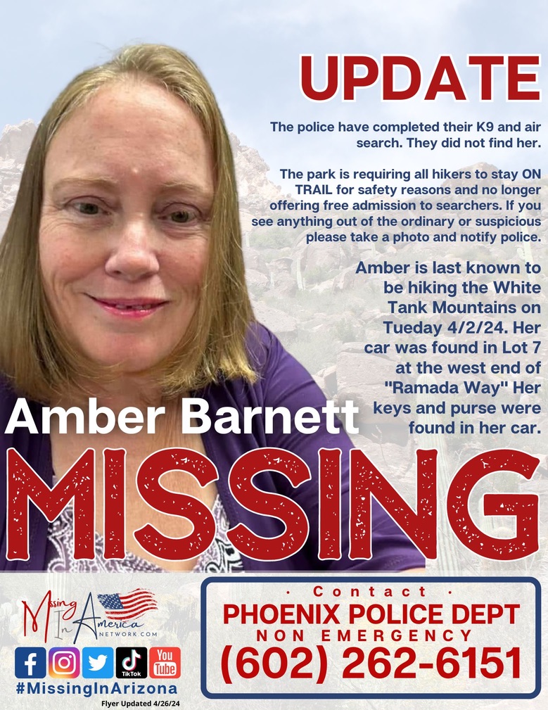 #AmberBarnett is still missing and believed to be in the White Tank Mountains, west of Phoenix, AZ. A non profit search team is still actively looking for her in coordination with the Phoenix Police and Park Officials. #MissingInAmericaNetwork 🇺🇸 #MissingInArizona…