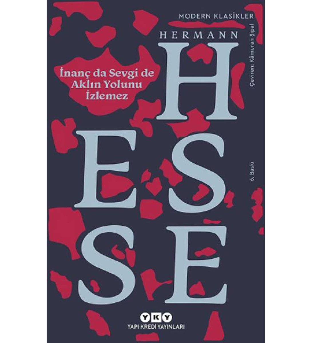 İnanç da Sevgi de aklın yolunu izlemez...

Herman Hesse 

#kitap