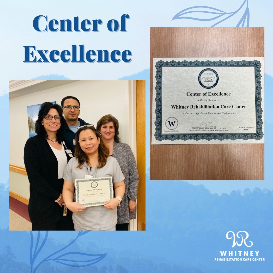Lisa Gould from Wound Care Specialists presented Whitney Rehab with a certificate for being a center of excellence for outstanding wound management performance.

#CenterofExcellence