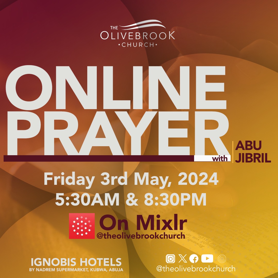 TheOliveBrook's tweet photo. Join us tomorrow by 5:30am &amp;8:30pm on MIXLR for a time of prayer with @official_abujibril as we seek for Mercy from God.   
 Kindly follow @theolivebrookchurch on MIXLR to get informed on all online sessions.     

 #mixlr #tobc #theolivebrookchurch #abujibril #onlineprayers https://t.co/qmEqcnnMce