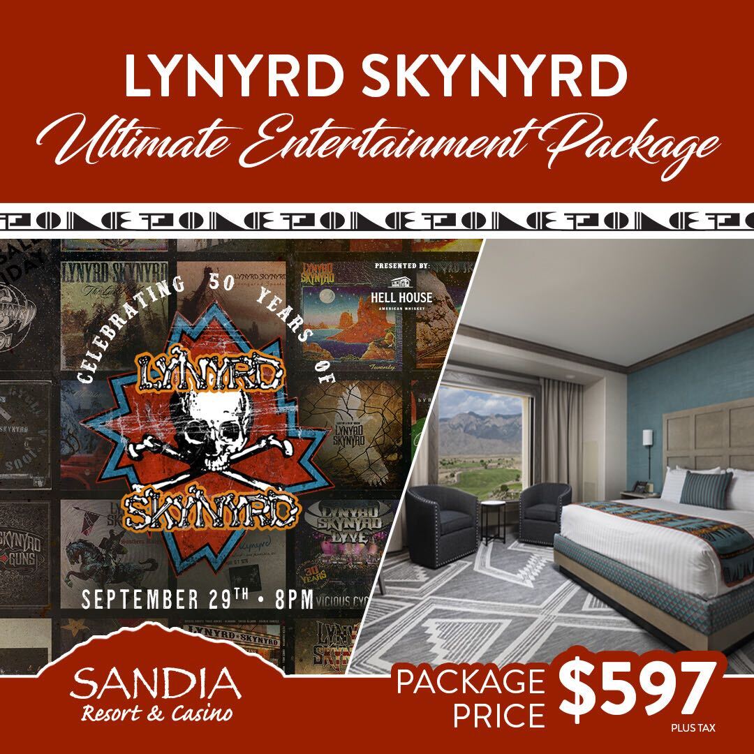 Maximize your Lynyrd Skynyrd #concert night with a #HotelPackage! ✨

Includes:
1 King/Queen Room on Sun, Sept 29
2 Premium #LynyrdSkynyrd Tix for 9/29
1 $50 #RoomCredit
2 Fast Passes

CALL 505-798-3930 TO BOOK!

#sandia #casino #resort #abqconcerts #classicrock #newmexico #rock