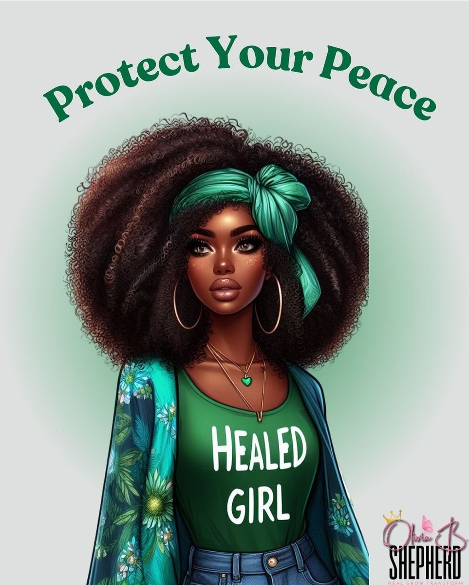 Protect your peace! Protect your healing!
